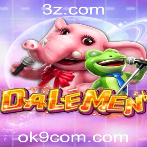 Descubra o Mundo Fascinante de DALEMEN: O Jogo que Está Conquistando o Mundo com a Palavra-Chave OK9